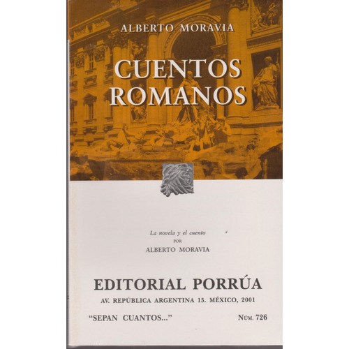 Cuentos Romanos, De Moravia, Alberto. Editorial Porrúa México En Español