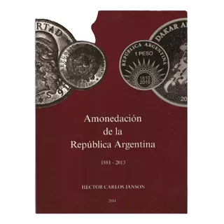 Catalogo Pdf Monedas Argentinos 1881-2013 Leer Descripción