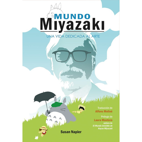 Mundo Miyazaki Una Vida Dedic, De Susan Napier. Editorial Dolmen, Tapa Blanda En Español