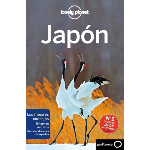 Guía Lonely Planet - Japón 7, De Andrew Bender, Craig Mclachlan, Simon Richmond. Editorial Geoplaneta, Tapa Blanda, 7ª Edición En Español, 2020