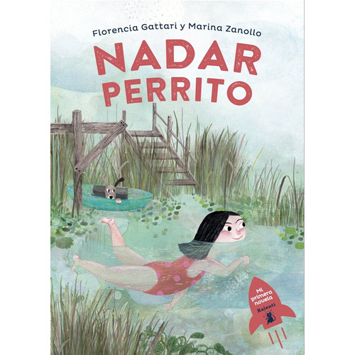 Nadar Perrito - Flor Gattari Y Marina Zanollo - Ralenti