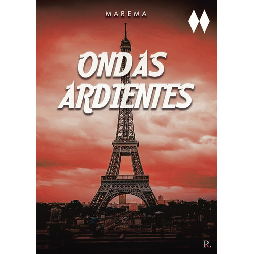 Ondas Ardientes, De Martínez Reyero , Manuel.., Vol. 1.0. Editorial Punto Rojo Libros S.l., Tapa Blanda, Edición 1.0 En Español, 2032