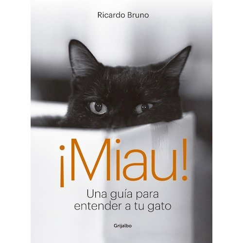 Libro Miau ! De Ricardo Bruno
