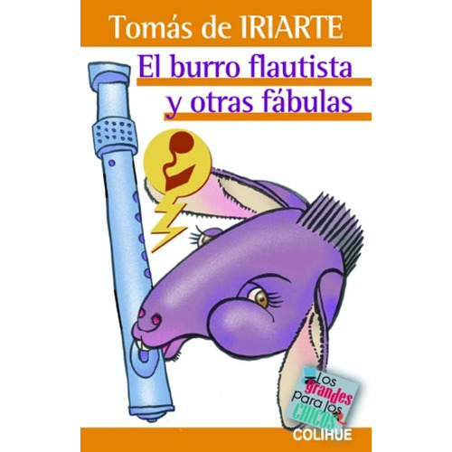 Burro Flautista Y Otras Fabulas, El - Tomás De Iriarte