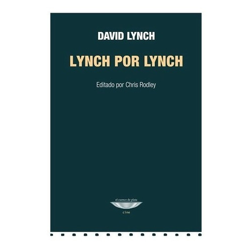 Lynch Por Lynch - David Lynch