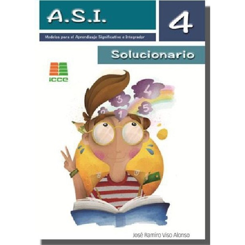 A.s.i. 4. Solucionario, De Viso Alonso, José Ramiro. Editorial Instituto Calasanz De Ciencias De La Educación, Tapa Blanda En Español