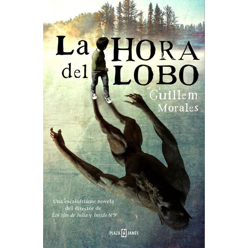 La hora del lobo, de Morales, Guillem. Editorial Plaza & Janes, tapa blanda en español