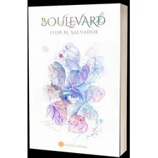 Libro Boulevard Flor M Salvador Mercado Libre