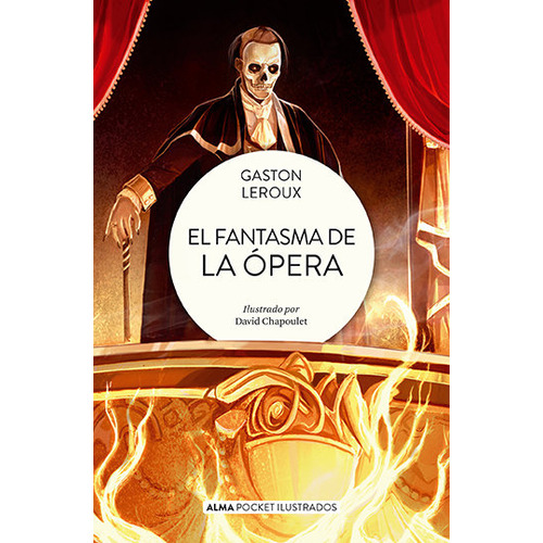 El Fantasma De La Opera Pocket, De Leroux, Gaston. Editorial Alma, Tapa Blanda En Español