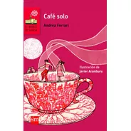 Café Solo - Andrea Ferrari