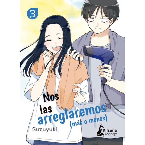 Nos Las Arreglaremos (más O Menos) 3, De Suzuyuki. Editorial Kitsune Books, Tapa Blanda, Edición 1 En Español, 2023