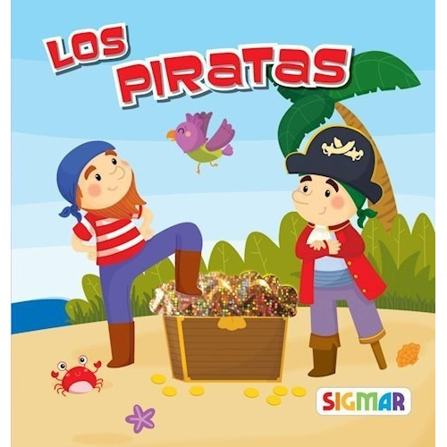 Los piratas, de Anónimo. Editorial SIGMAR en español