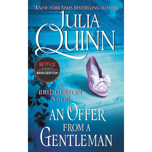An Offer From A Gentleman: Bridgerton: 3: An Offer From A Gentleman: Bridgerton: 3, De Julia Quinn. Editorial Avon Books, Tapa Blanda, Edición 2015 En Inglés, 2015