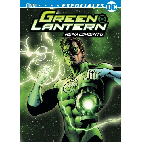 Green Lantern: Renacimiento: Renacimiento, De Johns. Serie Green Lantern, Vol. 1. Editorial Ovni Press, Tapa Blanda, Edición 1 En Español, 2023