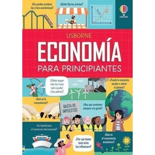 Economia Para Principiantes, De Prentice, Andrew#bryan, Lara. Editorial Usborne En Español