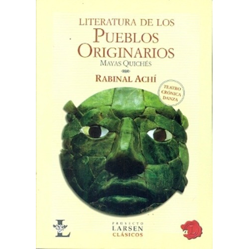Literatura De Los Pueblos Originarios Ii - Anonimo,, De Anonimo, Autor. Editorial Proyecto Larsen En Español