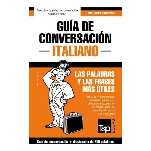 Libro : Guia De Conversacion Español-italiano Y Mini Dic...