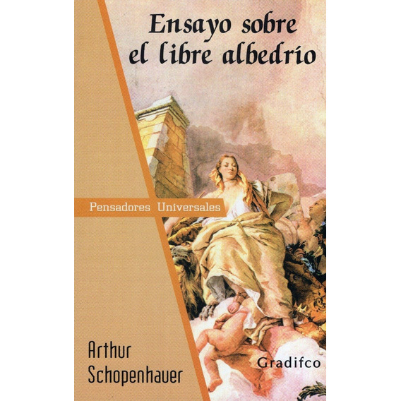 Libro: Ensayo Sobre El Libre Albedrio / Arthur Schopenhauer