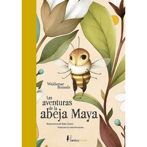 Las Aventuras De La Abeja Maya - Waldemar Bonsels