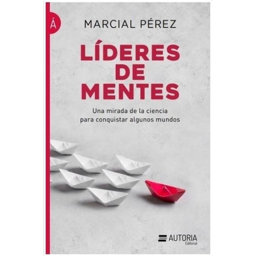 Líderes De Mentes - Marcial Perez
