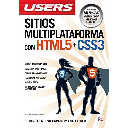 Sitios Multiforma Con Html5 + Css3, De Eugenia Casanova. Editorial Users, Tapa Blanda En Español