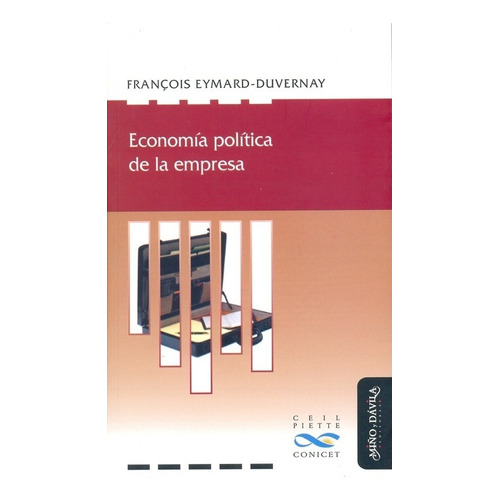 Economía Política De La Empresa - Francois Eymard-duvernay