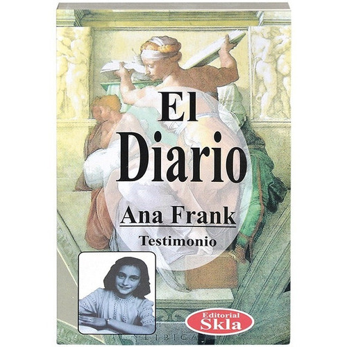 El Diario, De Ana Frank. Editorial Skla, Tapa Blanda En Español