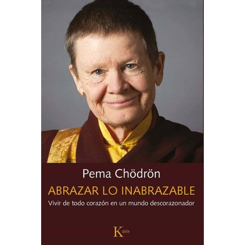 Libro Abrazar Lo Inabrazable - Pema Chodron