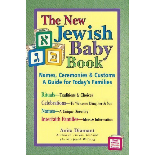 The New Jewish Baby Book : Names Ceremonies And Customs A Guide For Todays Families, De Anita Diamant. Editorial Jewish Lights Publishing, Tapa Blanda En Inglés