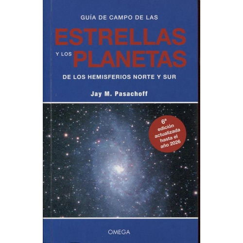 Guia De Campo De Las Estrellas Y Los Planetas - Pasachoff