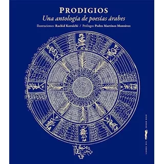 Libro Prodigios : Un Antologia De Poesias Arabes De Aa.vv