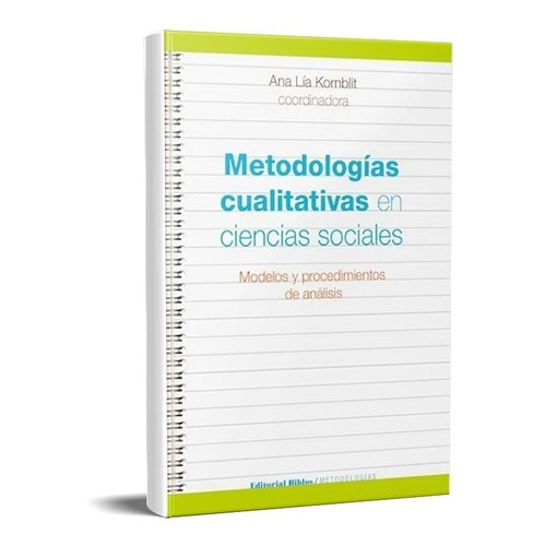 Metodologías Cualitativas En Ciencias Sociales Kornblit (bi)