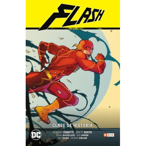 Flash Vol. 05: Clase De Historia (flash Saga - Nuevo, de Brian Buccellato. Editorial ECC ESPAÑA en español