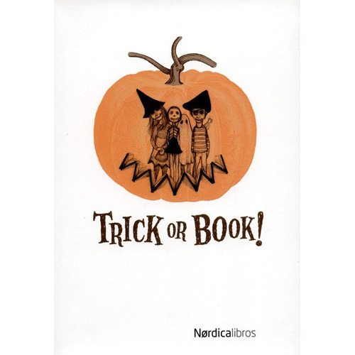 Trick Or Book, De Irving, Washington. Editorial Nórdica, Tapa Blanda, Edición 1 En Español, 2015