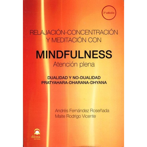 Mindfulness Relajacion - Concentracion Y Meditacion Con