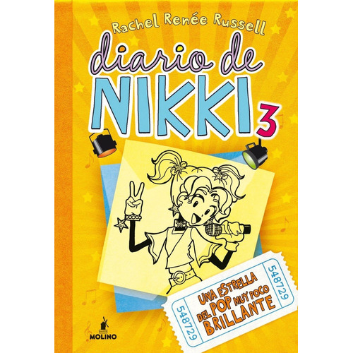 Diario De Nikki 3 - Una Estrella Pop Muy Poco Brillante