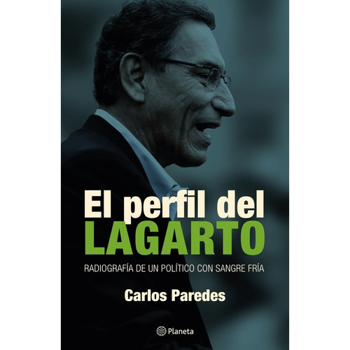 El Perfil Del Lagarto - Carlos Paredes 