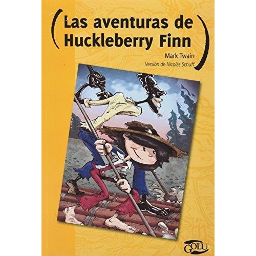 Las Aventuras  De Hucleberry Fin - Twain - Norma