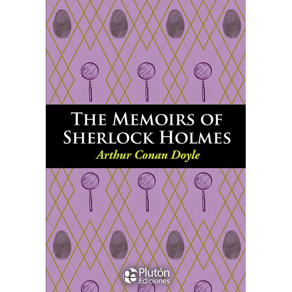 Libro: The Memoirs Of Sherlock Holmes / Arthur C. Doyle