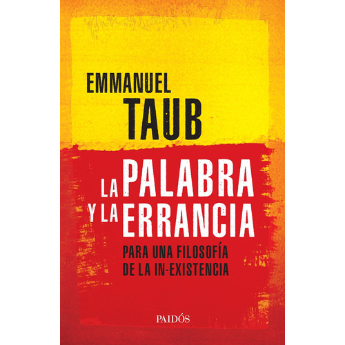 La Palabra Y La Errancia - Emmanuel Taub