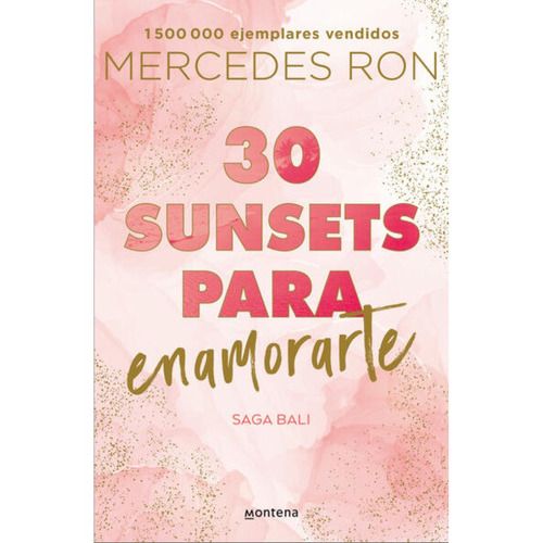 30 Sunsets Para Enamorarte, De Mercedes Ron. Editorial Montena, Tapa Blanda En Español, 2023