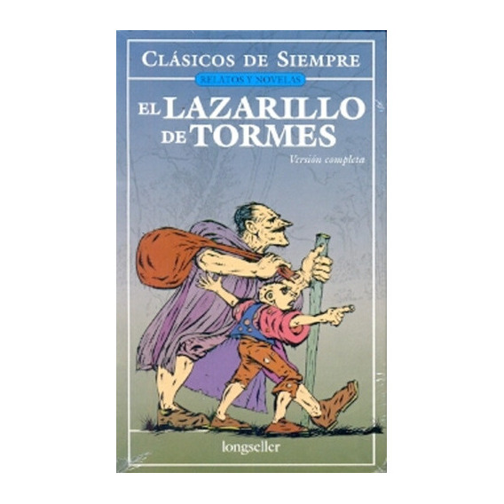 Lazarillo De Tormes, El, De Anonima. Editorial Longseller, Tapa Blanda, Edición 1 En Español