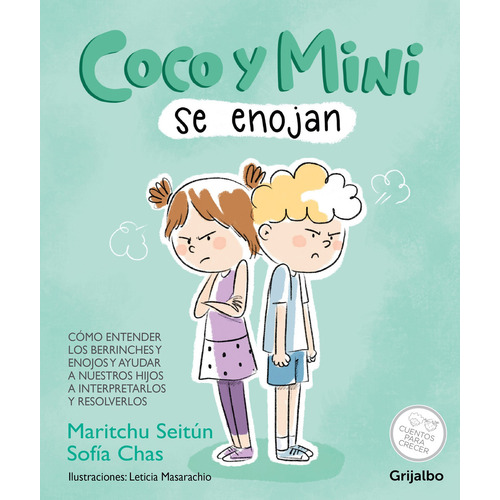 Coco Y Mimi Se Enojan - Maritchu Seitun, de Seitun, Maritchu. Editorial Grijalbo, tapa blanda en español