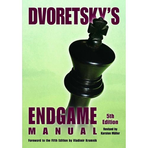 Dvoretsky's Endgame Manual, De Mark Dvoretsky. Editorial Russell Enterprises, Tapa Blanda En Inglés, 2020