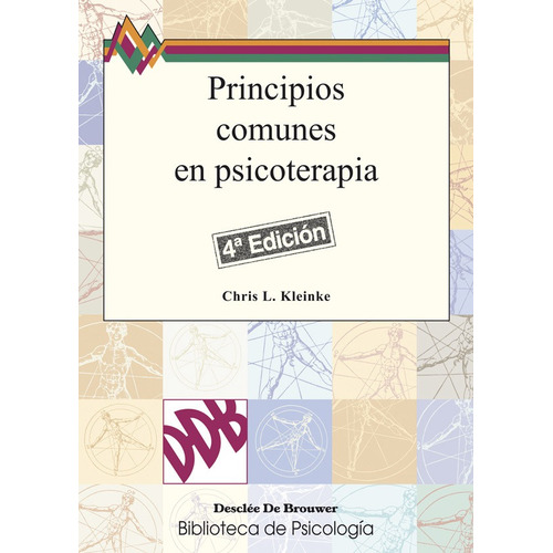 Principios Comunes En Psicoterapia, De Chris L. Kleinke