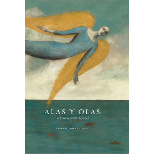 Alas Y Olas, De Vários Autores. Editorial Barbara Fiore Editora, Tapa Blanda, Edición 1 En Español