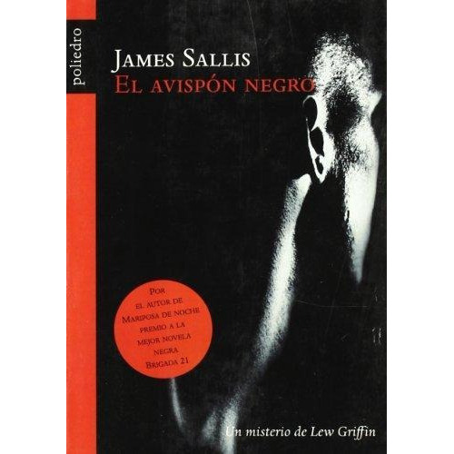 Avispon Negro, El, de Sallis, James. Editorial Poliedro en español