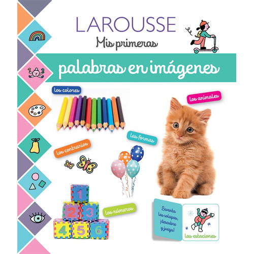 Mis primeras palabras en imágenes, de Larousse Francia. Editorial Larousse, tapa dura en español, 2019