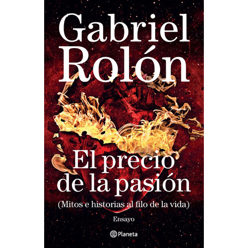 El Precio De La Pasión - Libro Gabriel Rolón