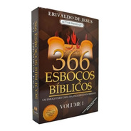 366 Esboços Bíblicos  Livro   Erivaldo De Jesus